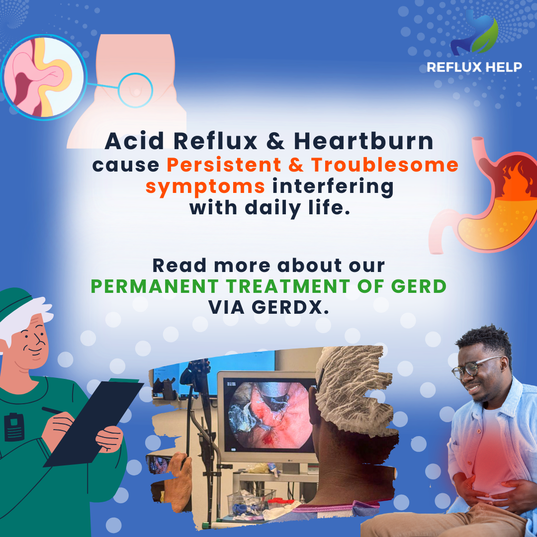 Hiatal Hernia & GERD Treatment via GERDX